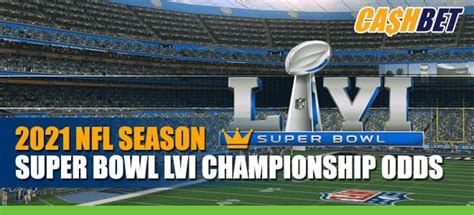 super bowl winner odds 2021|Super Bowl LVI Odds: Updated Betting Lines Ahead Of 2021 NFL .
